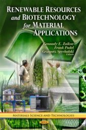 book Renewable Resources and Biotechnology for Material Applications