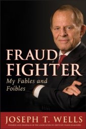 book Fraud Fighter: My Fables and Foibles (ACFE Series)