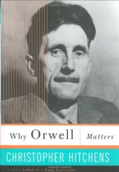 book Why Orwell Matters