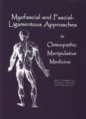 book Myofascial and Fascial-Ligamentous Approaches in Osteopathic Manipulative Medicine