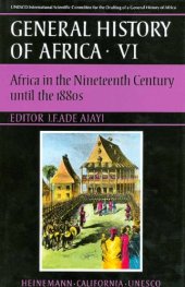 book General History of Africa, Volume 6: Africa in the Nineteenth Century until the 1880s