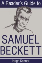 book A Reader's Guide to Samuel Beckett (Irish Studies)