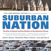 book Suburban Nation: The Rise of Sprawl and the Decline of the American Dream