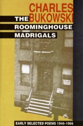 book The Roominghouse Madrigals: Early selected poems 1946-1966