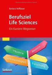 book Berufsziel Life Sciences: Ein Karriere-Wegweiser