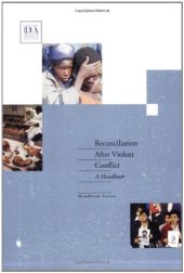 book Reconciliation After Violent Conflict: A Handbook