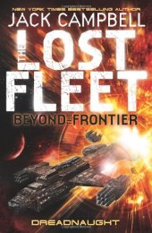 book The Lost Fleet:Beyond the Frontier: Dreadnaught