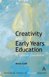 book Creativity and early years education: a lifewide foundation