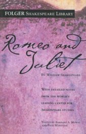 book The Tragedy of Romeo And Juliet: Folger Edition