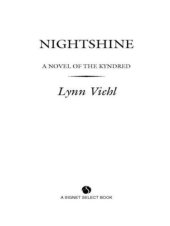 book Nightshine: A Novel of the Kyndred