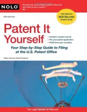 book Patent It Yourself: Your Step-by-Step Guide to Filing at the U.S. Patent Office, 15th Edition