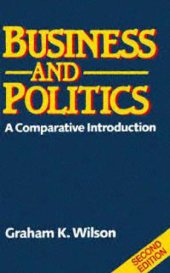 book Business and Politics: A Comparative Introduction, Second Edition