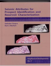 book Seismic Attributes for Prospect ID and Reservoir Characterization (Geophysical Developments No. 11) (Seg Geophysical Developments)