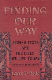 book Finding Our Way: Jewish Texts and the Lives We Lead Today