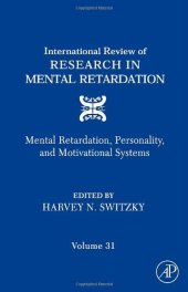 book Mental Retardation, Personality, and Motivational Systems