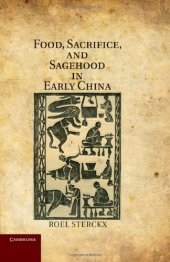 book Food, Sacrifice, and Sagehood in Early China