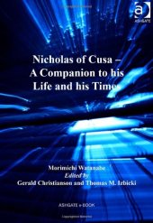 book Nicholas of Cusa:  A Companion to his Life and his Times