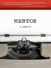 book Mentor: A Memoir