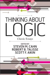 book Thinking about Logic: Classic Essays
