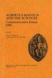 book Albertus Magnus and the Sciences: Commemorative Essays 1980