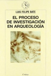 book El proceso de investigación en arqueología