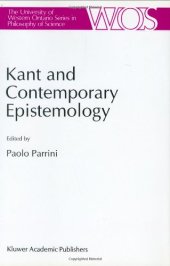 book Kant and Contemporary Epistemology (The Western Ontario Series in Philosophy of Science)