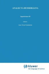 book Ingardeniana III. Roman Ingarden's Aesthetics in a New Key and the Independent Approaches of Others: The Performing Arts, the Fine Arts, and Literature