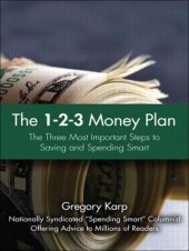 book The 1-2-3 Money Plan: The Three Most Important Steps to Saving and Spending Smart