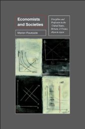 book Economists and Societies: Discipline and Profession in the United States, Britain, and France, 1890s to 1990s