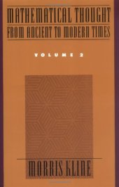 book Mathematical Thought from Ancient to Modern Times: Volume 2