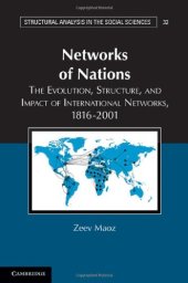 book Networks of Nations: The Evolution, Structure, and Impact of International Networks, 1816-2001