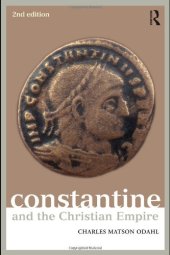 book Constantine and the Christian Empire (Roman Imperial Biographies)