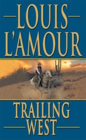 book Trailing West (Leisure Historical Fiction)