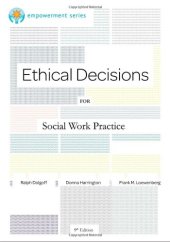 book Ethical Decisions for Social Work Practice