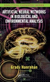 book Artificial Neural Networks in Biological and Environmental Analysis (Analytical Chemistry)