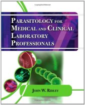 book Parasitology for Medical and Clinical Laboratory Professionals