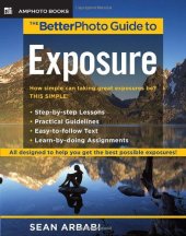 book The Betterphoto Guide to Exposure