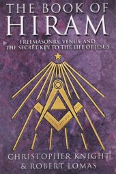 book The Book of Hiram: Freemasonry, Venus, and the Secret Key to the Life of Jesus