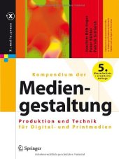 book Kompendium der Mediengestaltung: Konzeption und Gestaltung für Digital- und Printmedien