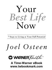 book Your Best Life Now: 7 Steps to Living at Your Full Potential