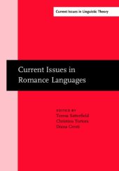 book Current Issues in Romance Languages: Selected Papers from the 29th Linguistic Symposium on Romance Languages (Lsrl), Ann Arbor, 8-11 April 1999