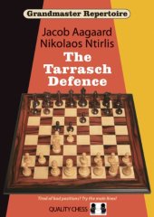 book Grandmaster Repertoire 10: The Tarrasch Defence