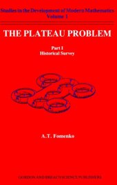 book The Plateau Problem, Part I: Historical Survey (Studies in the Development of Modern Mathematics)