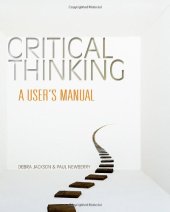 book Critical Thinking: A User's Manual