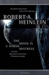 book The moon is a harsh mistress