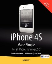 book iPhone 4S Made Simple: For iPhone 4S and Other iOS 5-Enabled iPhones (Made Simple Apress)