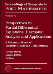 book Perspectives in Partial Differential Equations, Harmonic Analysis and Applications (Proceedings of Symposia in Pure Mathematics)