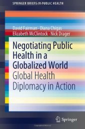 book Negotiating Public Health in a Globalized World: Global Health Diplomacy in Action