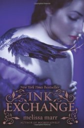 book Ink Exchange (Wicked Lovely (Quality))