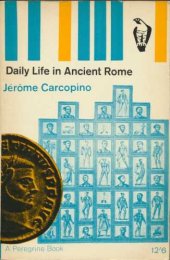 book Daily Life in Ancient Rome (Peregrine Books)